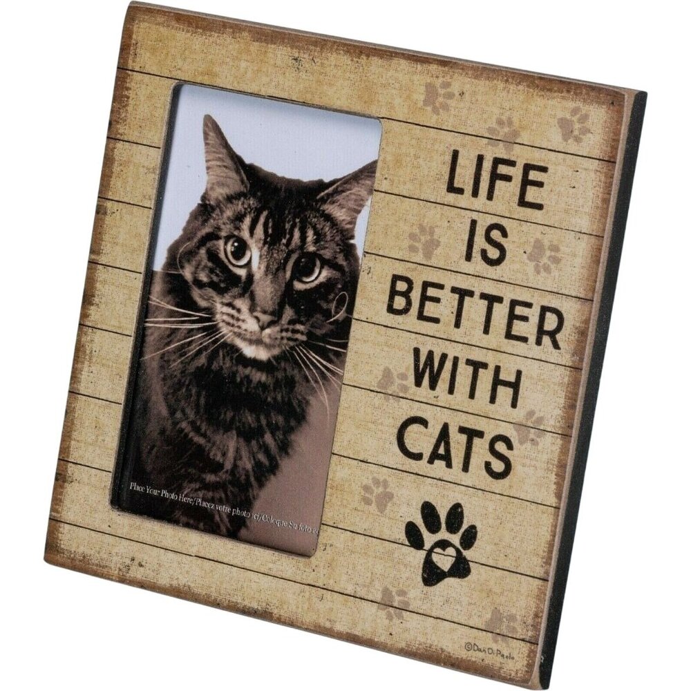 Life Is Better With Cats Photo Frame 6" X 6" Primitive By Kathy Wooden Tabletop